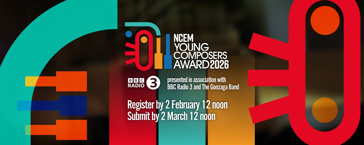 Young Composers Award 2026 - Register by 2 February, Submit by 2 March Young Composers Award 2026 - Register by 2 February, Submit by 2 March