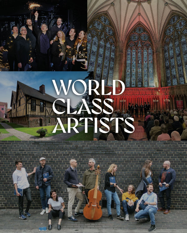 World Class Artists. Historic York Venues.